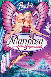 Barbie: Mariposa and her Butterfly Fairy Friends