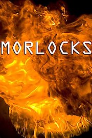 Morlocks