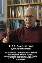LIGO Generations
