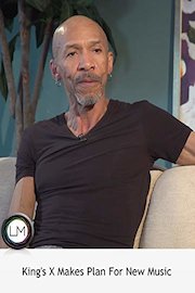 King's X Makes Plan For New Music