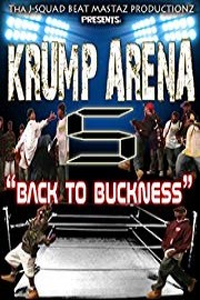 Krump Arena 5 Back to Buckness
