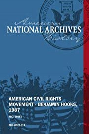AMERICAN CIVIL RIGHTS MOVEMENT - BENJAMIN HOOKS, 1987