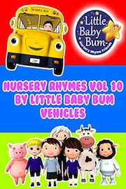 Nursery Rhymes Volume 10 by Little Baby Bum - Vehicles