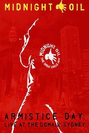 Armistice Day: Live At The Domain, Sydney