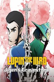 Lupin the IIIrd: Jigen's Gravestone