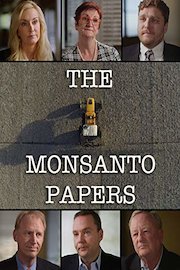The Monsanto Papers