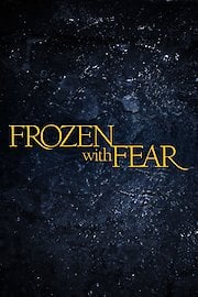 Frozen with Fear