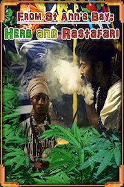 From St Ann's Bay: Herb and Rastafari