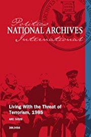 Living With the Threat of Terrorism, 1985
