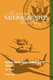 Soviet Naval Ships, 1965- 1975 [Silent]