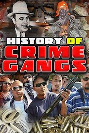 History of Crime Gangs