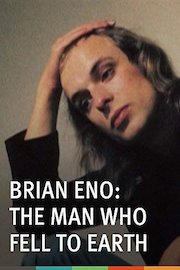 Brian Eno: The Man Who Fell to Earth