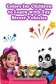 Colors for Children to Learn with Toy Street Vehicles