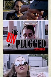 The Unplugged Episodes