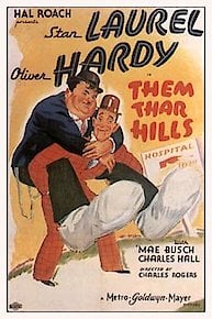 Laurel and Hardy: Them Thar Hills