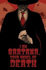 I Am Sartana Your Angel of Death