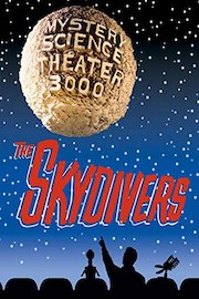 Mystery Science Theater 3000- The Skydivers