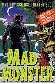 Mystery Science Theater 3000 Presents: Mad Monster