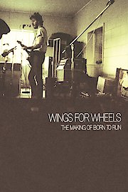 Bruce Springsteen - Wings For Wheels - The Making Of Born To Run