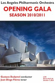 Gustavo Dudamel And Juan Diego Flórez - Celebracion: Opening Night Concert & Gala