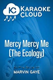 Karaoke Cloud - Mercy Mercy Me