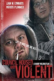 Council Housed & Violent