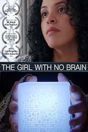 The Girl With No Brain