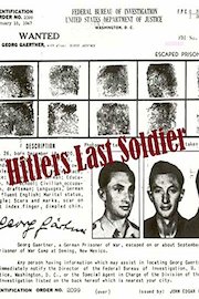 Hitler's Last Soldier