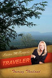 Laura McKenzie's Traveler - Touring Thailand