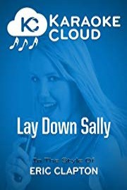 Karaoke Cloud - Lay Down Sally
