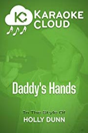Karaoke Cloud - Daddy's Hands