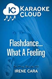 Karaoke Cloud - Flashdance...What A Feeling