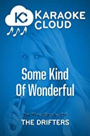 Karaoke Cloud - Some Kind Of Wonderful