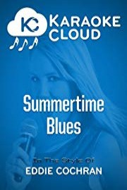 Karaoke Cloud - Summertime Blues