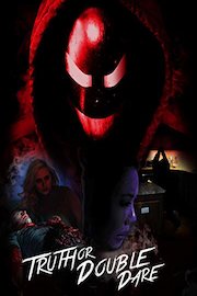 Truth or Double Dare