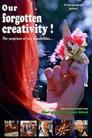 Our Forgotten Creativity! Notre Créativité Oublié !