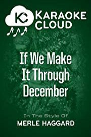 Karaoke Cloud - If We Make It Through December