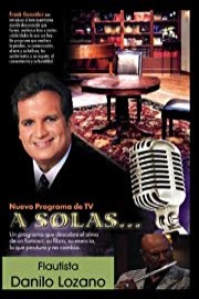 A Solas Danilo Lozano, flautista