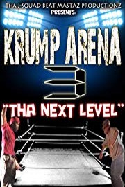 Krump Arena 3 Tha Next Level