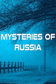 Mysteries of Russia
