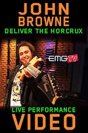 John Browne - Deliver the Horcrux - EMGtv Live Performance
