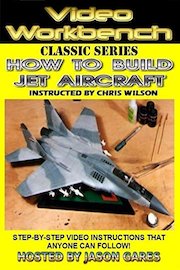 How to Build Jet Aircraft | Video Workbench