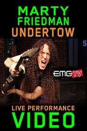 Marty Friedman - Undertow - EMGtv Live Performance