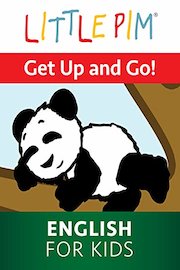 Little Pim: Get Up and Go - English for Kids