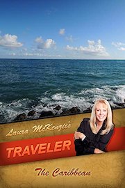 Laura McKenzie's Traveler - The Caribbean