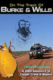 On the Track of Burke and Wills