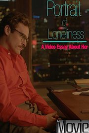 Portrait of Loneliness - A Video Essay About Her