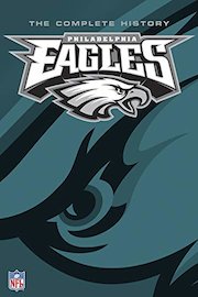 Philadelphia Eagles: The Complete History