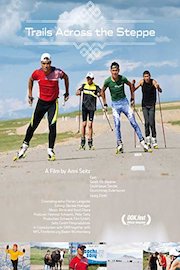 Trails Across the Steppe