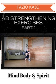 Ab Strengthening Exercises Part 1